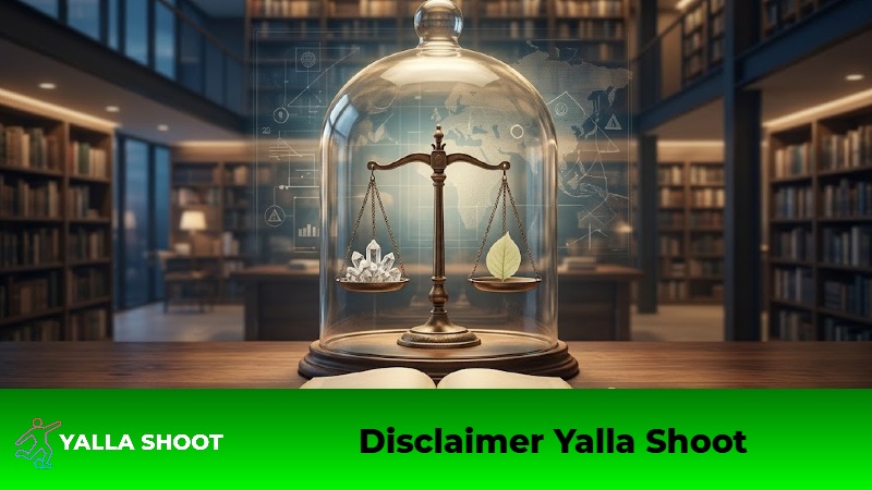 Disclaimer Yalla Shoot Disclaimer Yalla Shoot