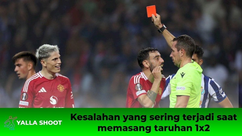 Kesalahan yang sering terjadi saat memasang taruhan 1x2 Kesalahan yang sering terjadi saat memasang taruhan 1x2