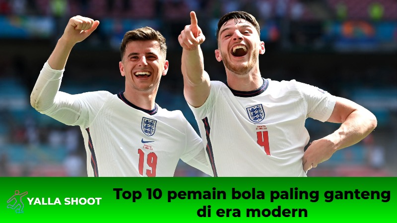 Top 10 pemain bola paling ganteng di era modern